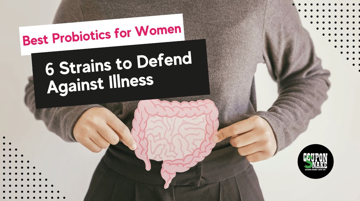 Best Probiotics for Women: Why These 6 Strains Are Your Best Defense Against Illness