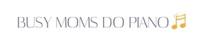 Busy Moms Do Piano Logo